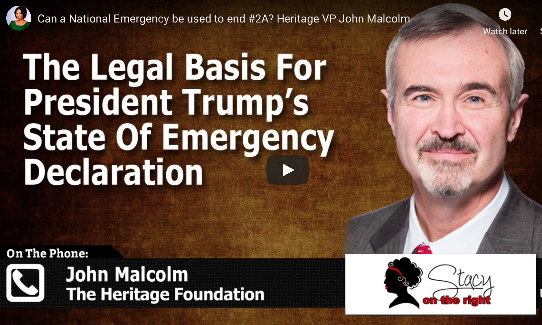 Can a National Emergency be used to end #2A? Heritage VP John Malcolm