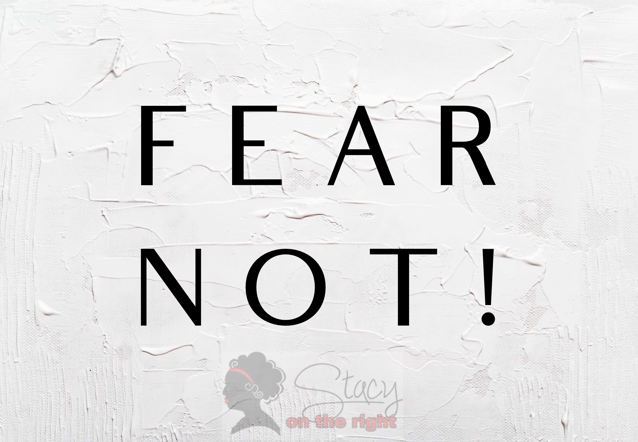 Banish fear with Psalm 91